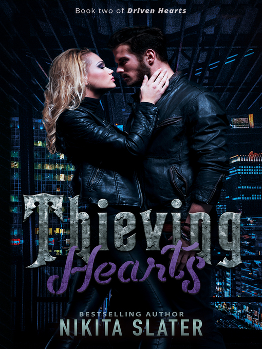 Title details for Thieving Hearts by Nikita Slater - Available